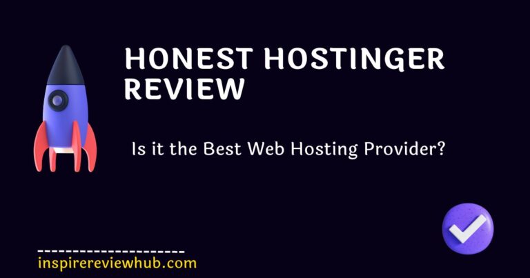 Honest Hostinger Review 2024: Is it the Best Web Hosting Provider? 