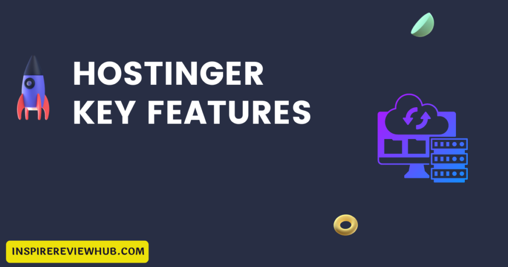 Hostinger Key Features